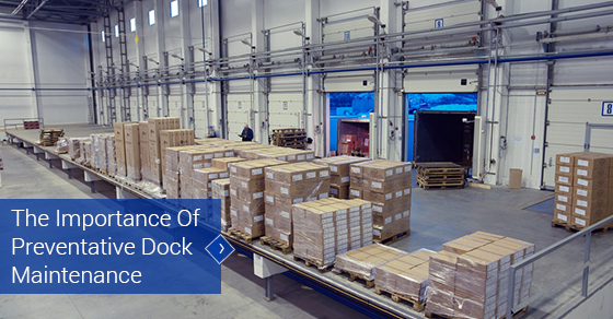 Dock Equipment Preventative Maintenance Tips
